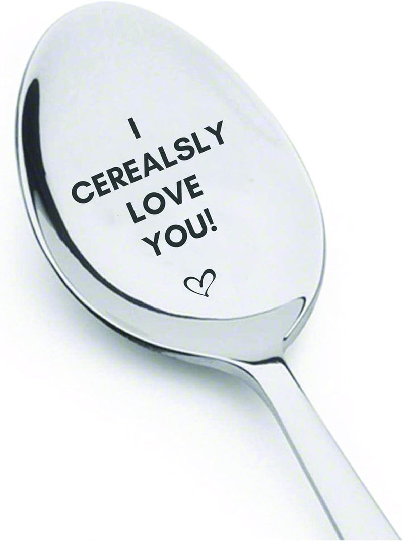 bouti1583 I Cerealsly Love You- Engraved Cereal Spoon | Wedding Present | Unique Cooking Gift | Token Of Love On Special Occasions | Valentine's Day | Birthday Gift | Couple Friendly | Spouse Gifts - 7 inch - Image 1